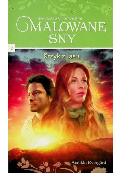 Saga Malowane sny 2 Krzyk z lasu Overgard