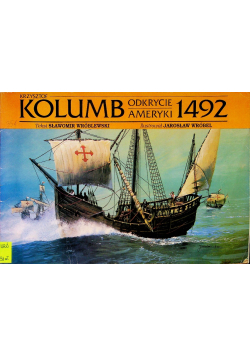 Krzysztof Kolumb odkrycie ameryki 1492