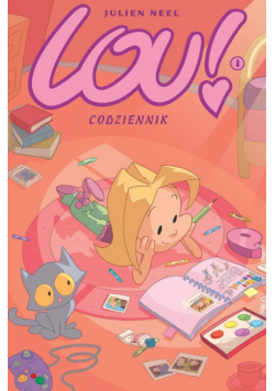 Lou! Codziennik Tom 1