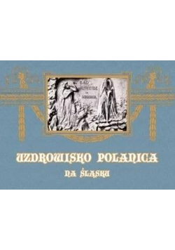 Uzdrowisko Polanica na Śląsku