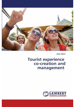 Tourist experience co-creation and management