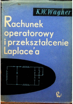 Rachunek operatorowy i przekształcenie Laplacea