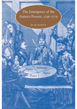 The Emergence of the Eastern Powers, 1756 1775