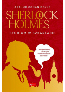 Sherlock Holmes Studium w szkarłacie