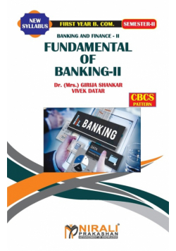 BANKING AND FINANCE -- II Fundamenttalls off Bankiing -- II