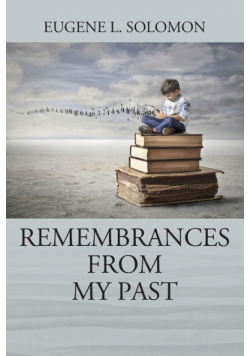 Remembrances From My Past