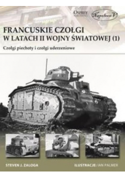 Francuskie czołgi w latach II wojny światowej  ( 1 )