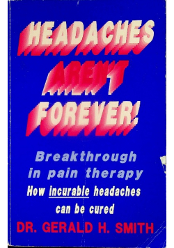 Headaches arent forever