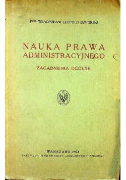 Nauka prawa administracyjnego 1924 r.