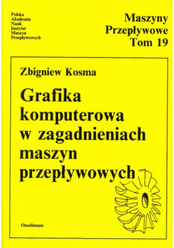 Grafika komputerowa w zagadnieniach maszyn