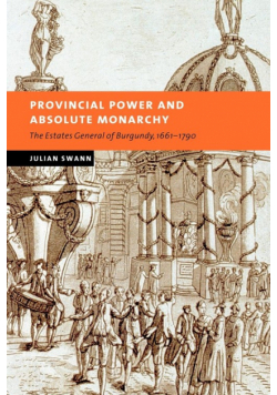 Provincial Power and Absolute Monarchy