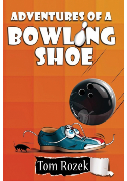 Adventures of a Bowling Shoe