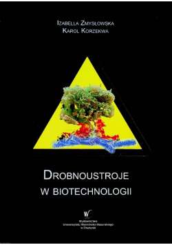 Drobnoustroje w biotechnologii