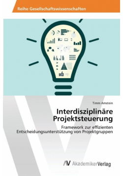 Interdisziplinäre Projektsteuerung