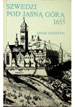 Szwedzi pod Jasną Górą 1655