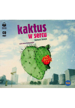 Kaktus w serce płyta CD