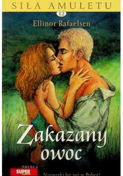Saga Siła amuletu 12 Zakazany owoc
