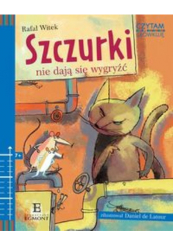 Czytam i główkuję Szczurki nie dają się wygryźć
