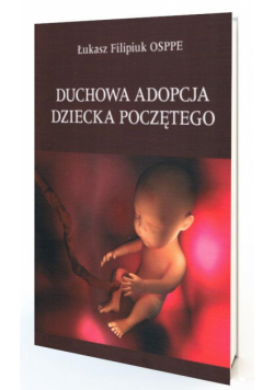 Duchowa adopcja dziecka poczętego