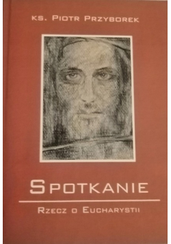 Spotkanie Rzecz o Eucharystii