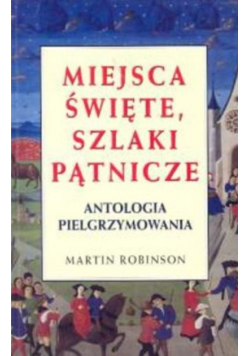 Miejsca święte szlaki pątnicze