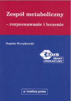 Zespół metaboliczny Rozpoznawanie i leczenie