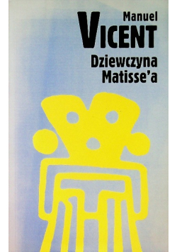 Dziewczyna Matissea