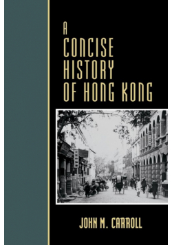A Concise History of Hong Kong
