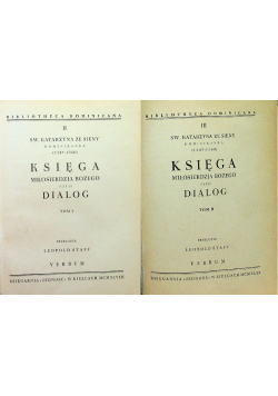 Księga Miłosierdzia Bożego czyli Dialog Tom I i II 1948 r.