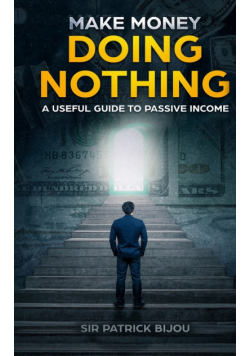 Make Money Doing Nothing
