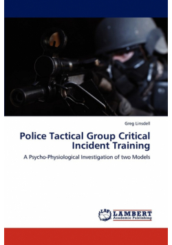 Police Tactical Group Critical Incident Training