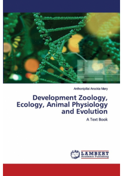 Development Zoology, Ecology, Animal Physiology and Evolution
