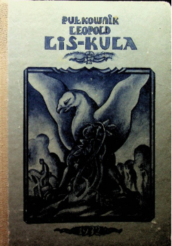 Pułkownik Leopold Lis-Kula  1932 r.
