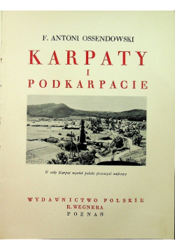 Karpaty i Podkarpacie około 1938 r.