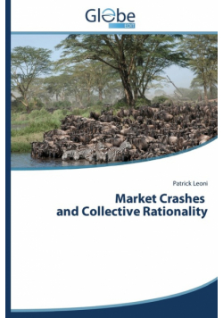 Market Crashes and Collective Rationality