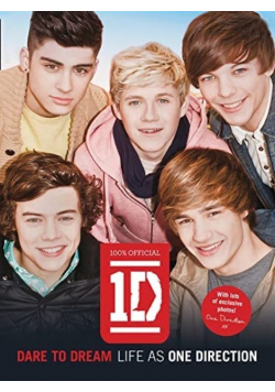 Dare to Dream Life as One Direction