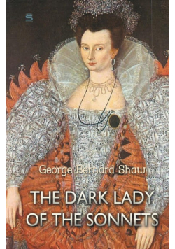 The Dark Lady of the Sonnets