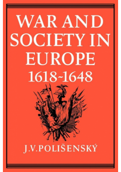 War and Society in Europe 1618 1648