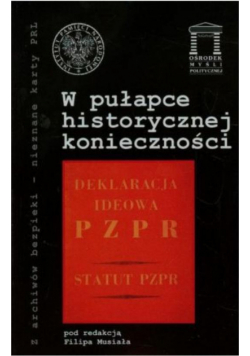 W pułapce historycznej konieczności