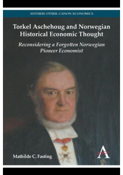 Torkel Aschehoug and Norwegian Historical Economic Thought