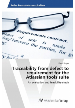 Traceability from defect to requirement for the Atlassian tools suite