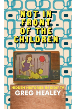 Not in Front of the Children