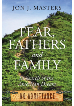 Fear, Fathers and Family