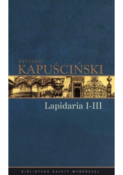 Lapidaria I - III