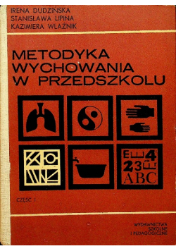 Metodyka wychowania w przedszkolu Część I