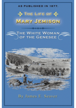 The Life of Mary Jemison