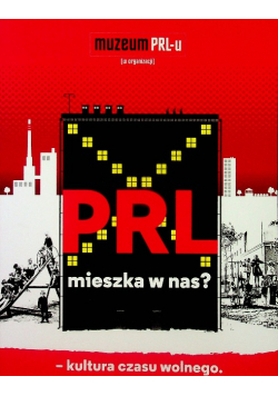 Prl mieszka w nas
