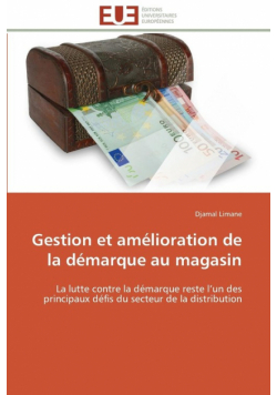 Gestion et amélioration de la démarque au magasin