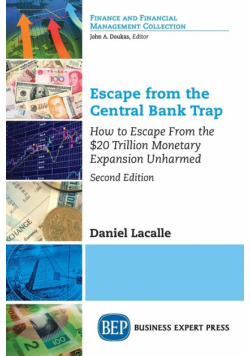 Escape from the Central Bank Trap