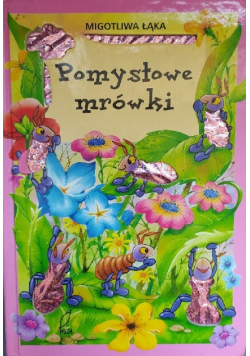 Pomysłowe mrówki